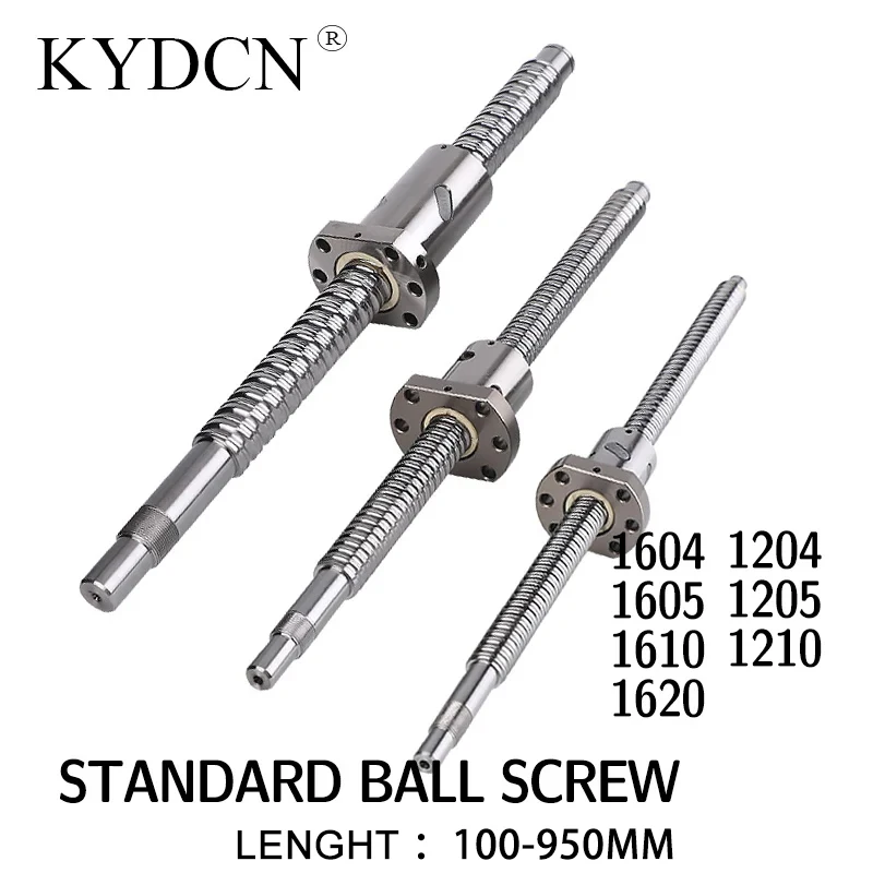 

SFU1204 SFS1205 SFS1210 SFU1604 SFU1605 SFU1610 SFE1616 SFS1620 C7 Ball screw Length 100-950mm single-nut ball screw