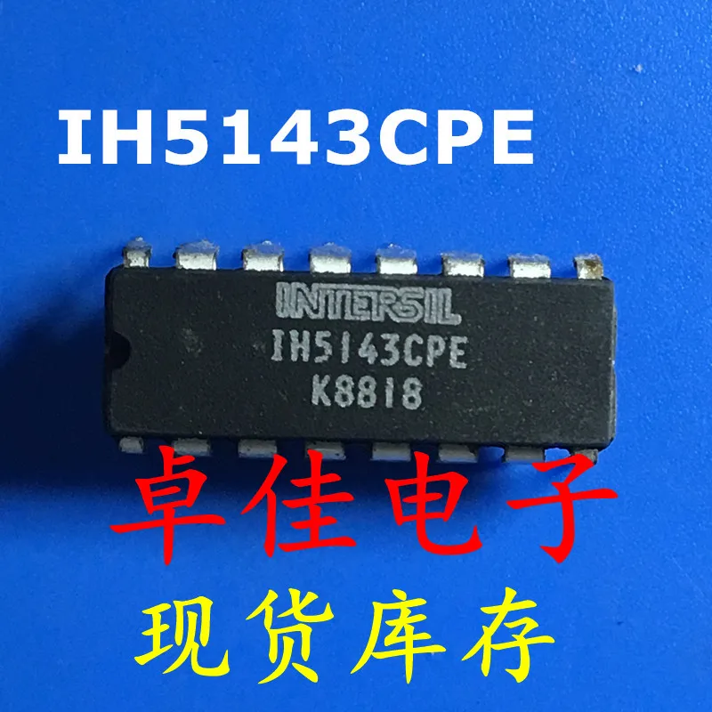 

30 шт., оригинальная новая стандартная деталь, IH5143CPE