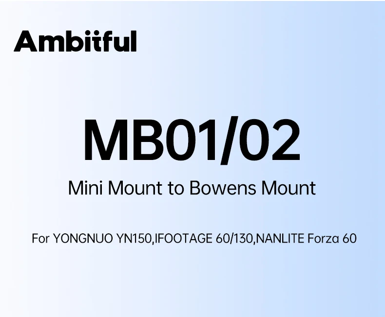 MB01 MB02 Mini Mount to Bowens Mount Adapter Quick Set-up for YONGNUO YN150 IFOO