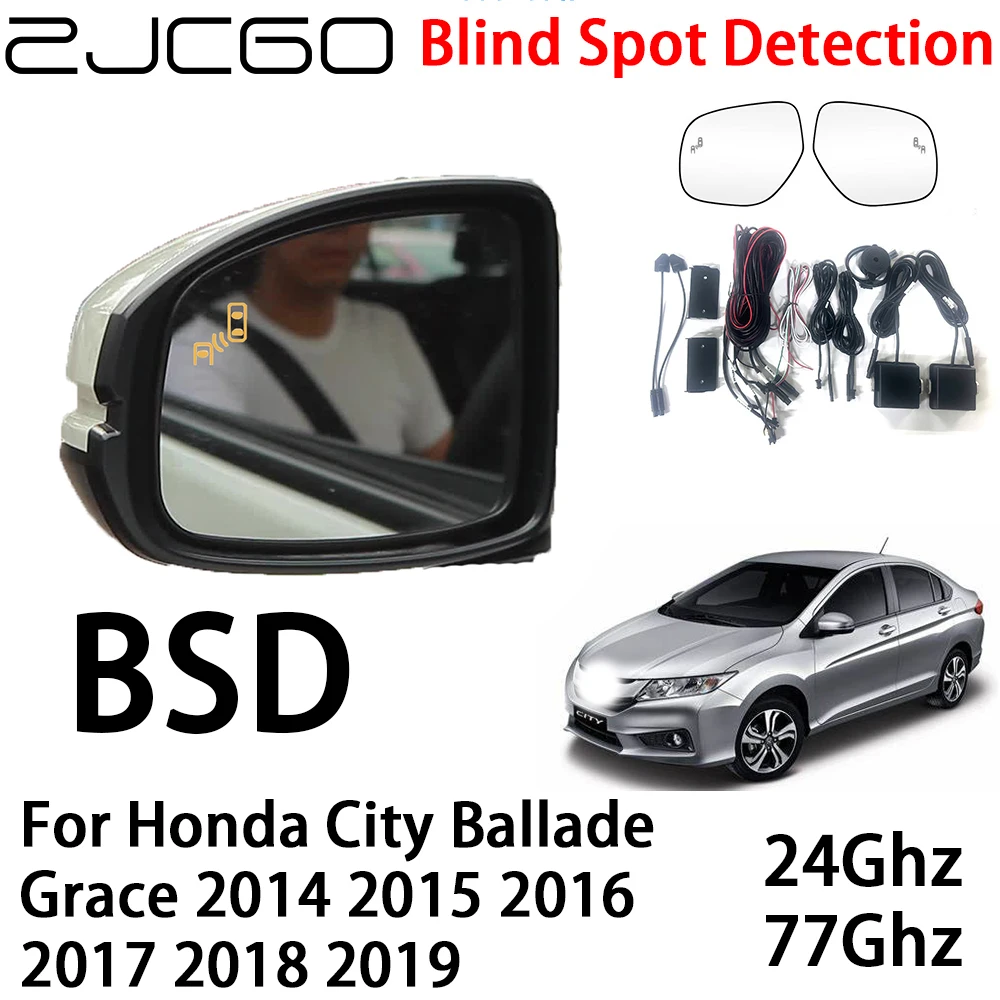 

ZJCGO Car BSD Radar Warning System Blind Spot Detection Safety Driving Alert for Honda City Ballade Grace 2014~2019