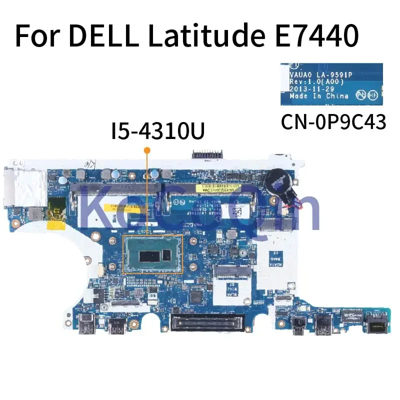 I5-4310U For DELL Latitude E7440 7440 Notebook Mainboard LA-9591P
