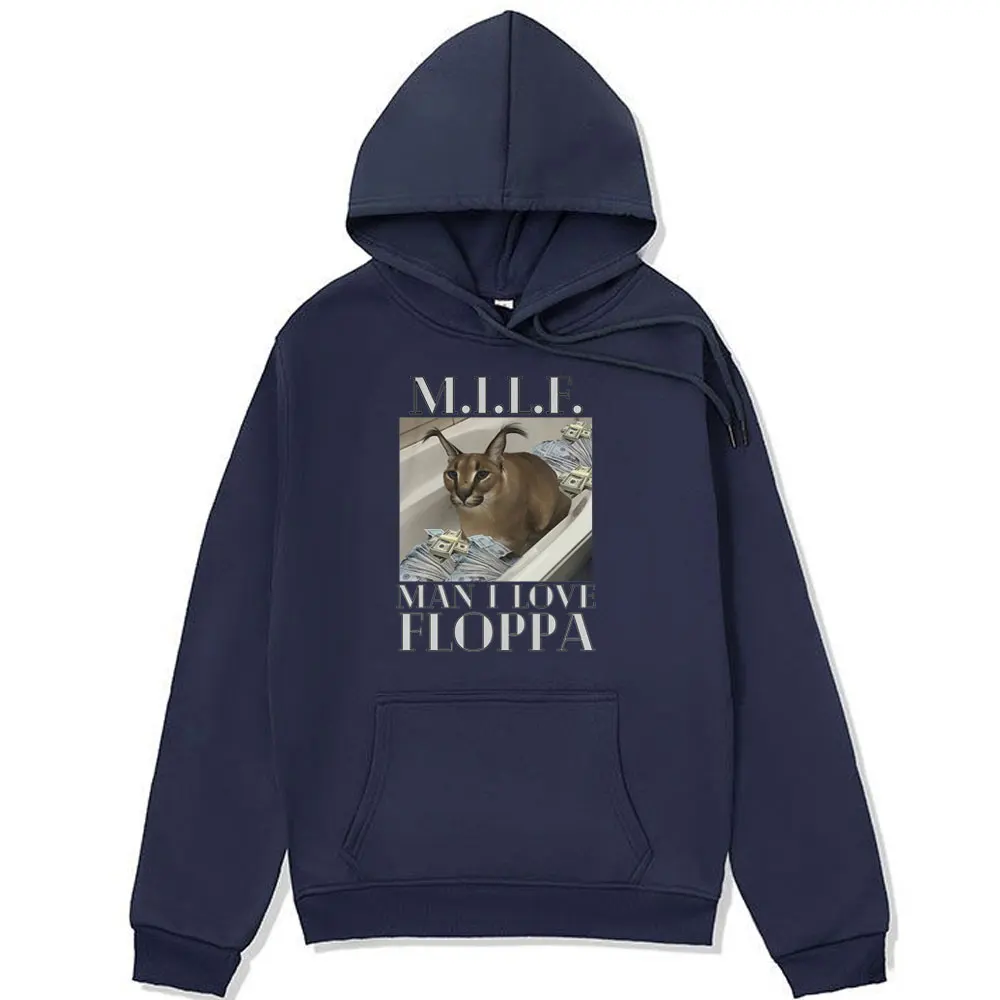 MILF FLOPPA Man I Love FLOPPA Funny Graphic Hoodies Men Women's Fashion Oversized Hooded Sweatshirt Long-sleeved Pullover Male