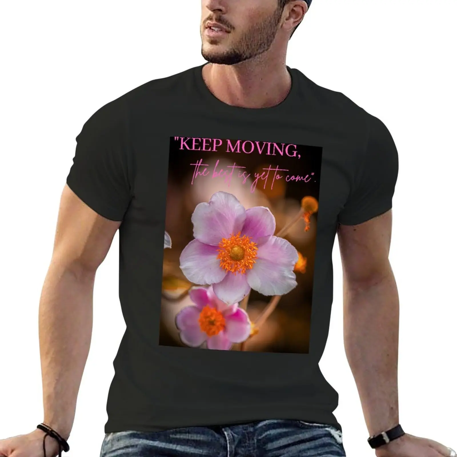 

keep moving T-Shirt Aesthetic clothing customs design your own summer top quick-drying Men's t shirts