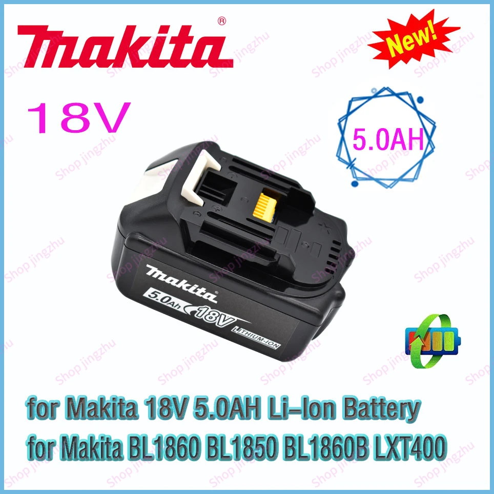 

Makita Original 18V 5.0Ah, replaceable LED lithium-ion battery LXT BL1860B BL1860, rechargeable power tool battery