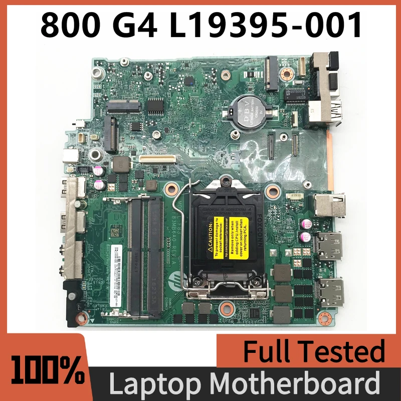 

L19395-001 L19395-501 L19395-601 High Quality Mainboard For HP EliteDesk 800 G4 DM Desktop Laptop Motherboard 100%Full Tested OK
