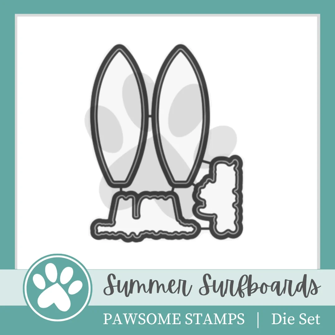 Summer Surfboards Clear Stamps Set July 2023 New