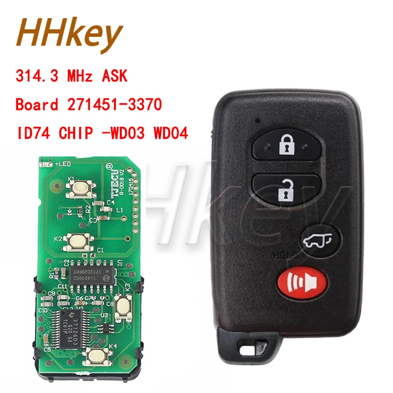 

HHKEY 2008-2015 RAV4 Highlander Landcruiser ASK314.3 MHz Smart Key (SUV)/Board 271451-3370/ID74 CHIP -WD03 WD04 / TOY48