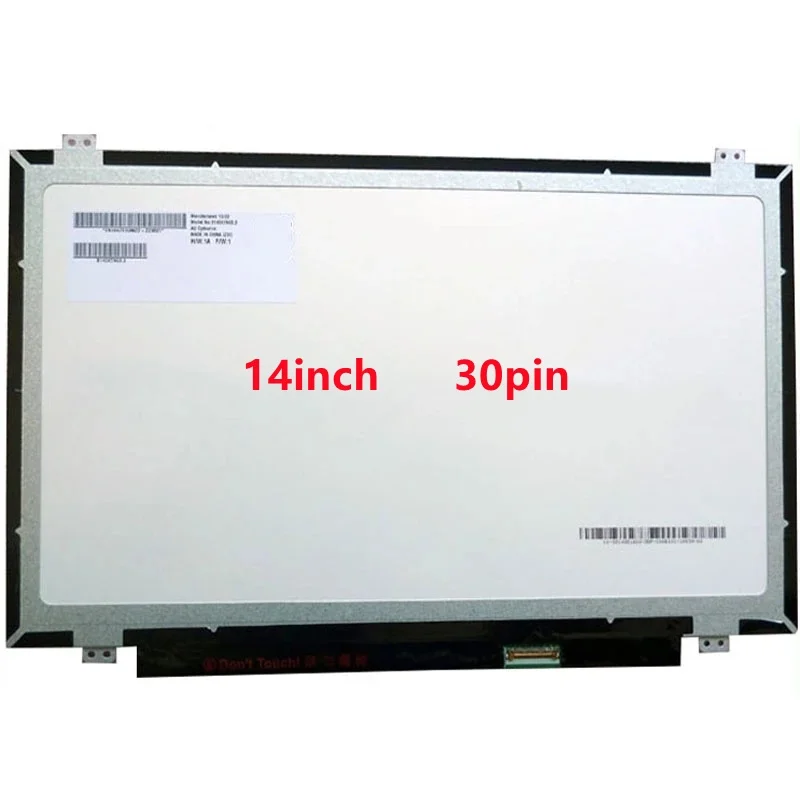 

14-дюймовая панель экрана B140XTN02.D B140XTN02.E B140XTN02.A B140XTN02.4 LP140WH8 TPC1 N140BGE-EA3 E33 EDP 30-контактный ЖК-дисплей