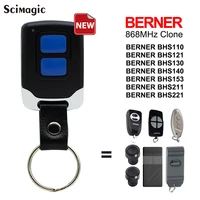 BERNER 868MHz Remote Control Clone BHS211 BHS221 BHS110 BHS121 BHS130 BHS140 BHS153 BERNER Gate Controller 1