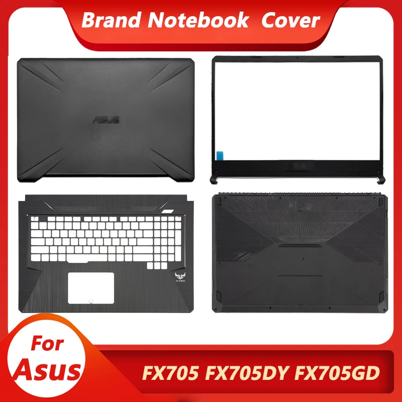 Новинка чехол для ASUS Gaming FX705 FX705DY FX705GD FX705GM ЖК-дисплей задняя панель передняя Упор
