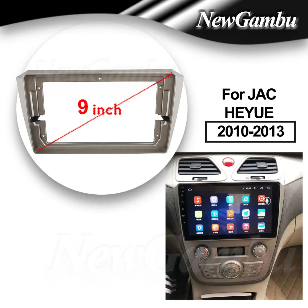 

NewGambu 9 Inch Radio Fascia fit For JAC HEYUE 2010 2011 2012 2013 Frame Player Install Surround Trim Panel Audio Frame Cover