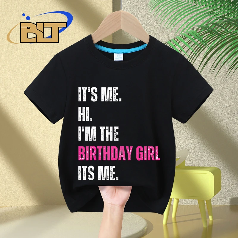 Its Me Hi Im The Birthday Girl Its Me   Ƽ Ƽ,     