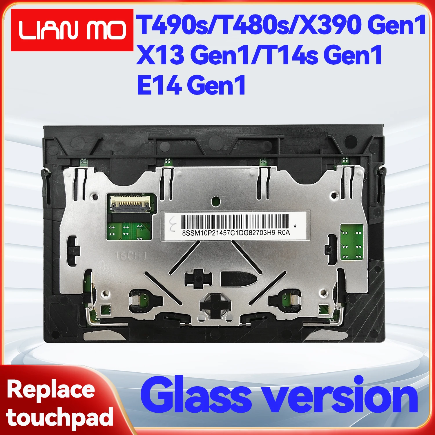 Suitable for Lenovo ThinkPad T480S T490S T495S X390 X395 X13 E14 Notebook Glass Touchpad Clickpad  Mouse pad - 01LV589 01LV588