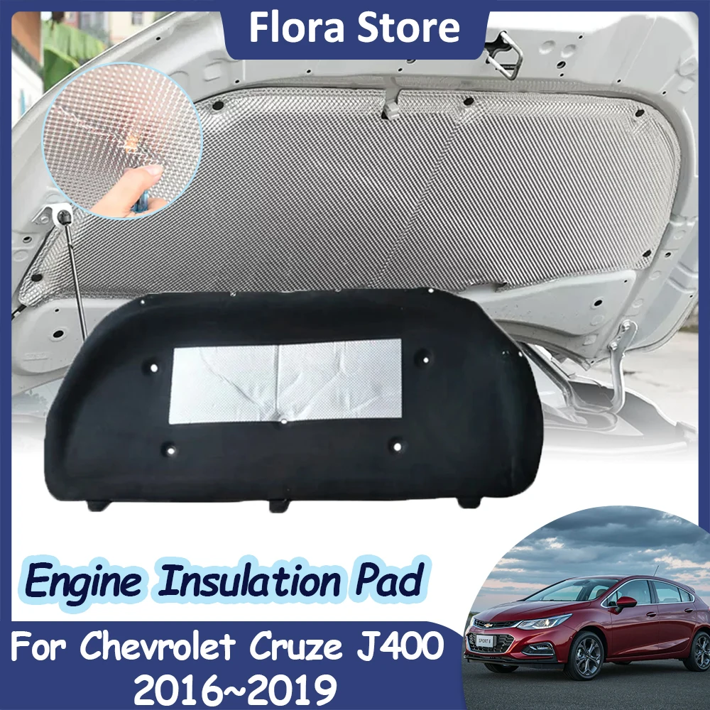 

Engine Hood Sound Pad for Chevrolet Cruze J400 D2LC 2016~2019 Holden Astra Sedan Car Heat Insulation Cotton Interior Accessories