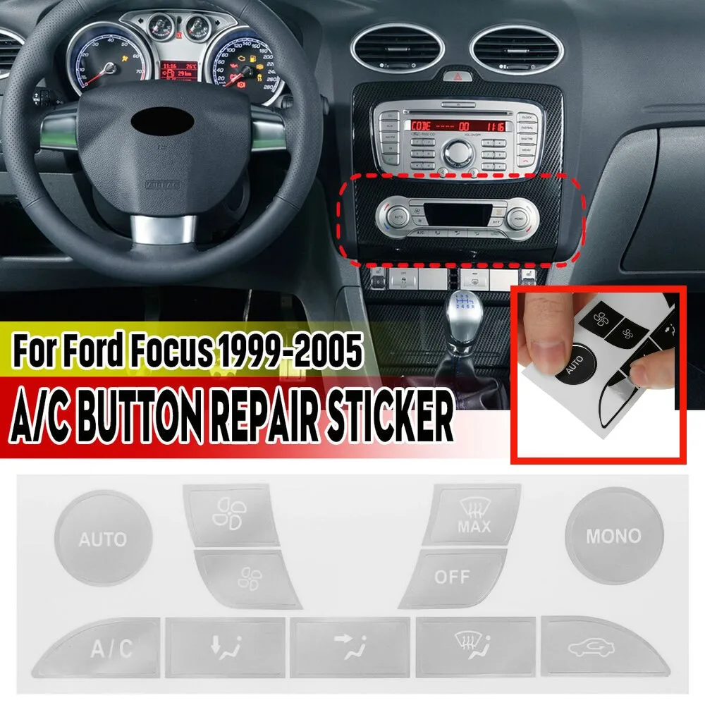 A/C Button Repair Kit Fix Faded Ugly Car Air Condition Control Switch Button Repair Stickers Decals For Ford Focus 1999-2005