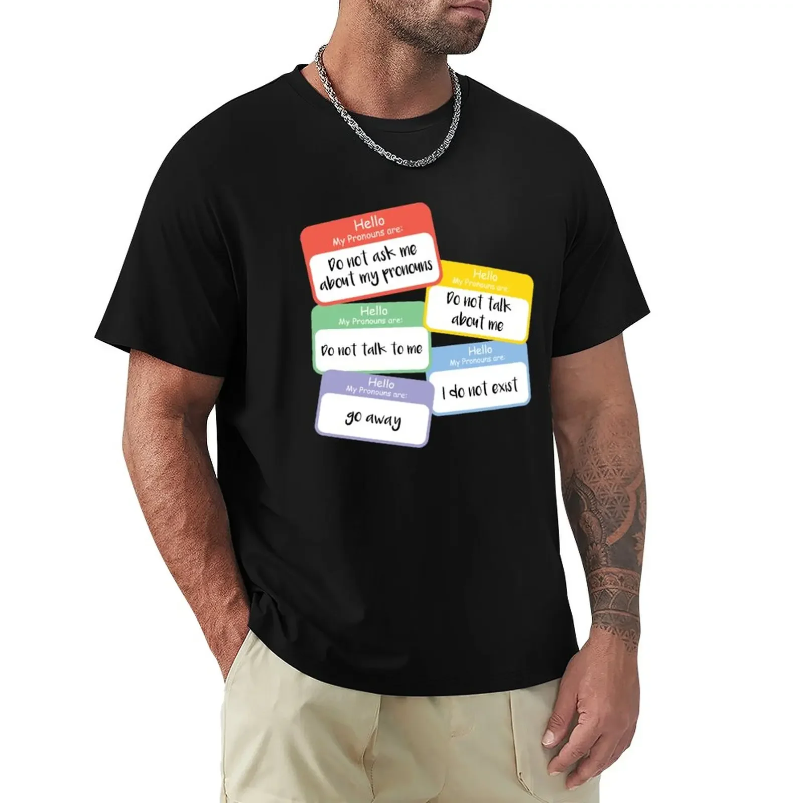 

Do Not Ask My Pronouns T-Shirt Short sleeve tee vintage clothes men workout shirt