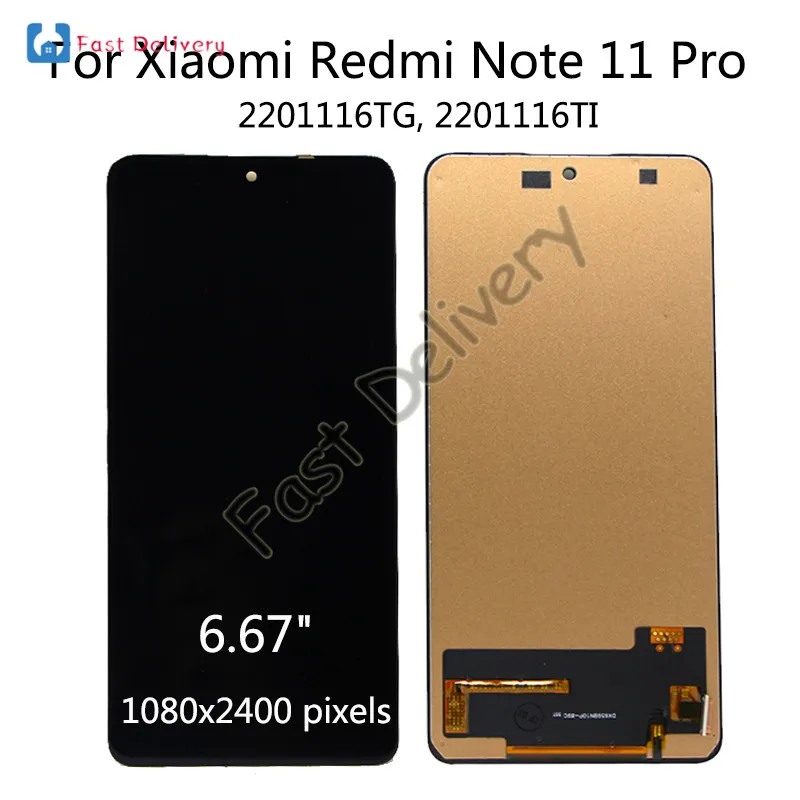 LCD Display Screen For Xiaomi Redmi Note 11 Pro LCD Display With Touch Screen Digitizer Assembly For Redmi Note11 2201117TG 2201117TI