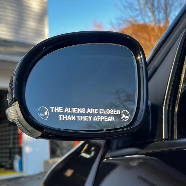 Car Rear View Mirror Stickers The Aliens Are Closer Than They Appear Vinyl Bumper Decals Decor Accessories