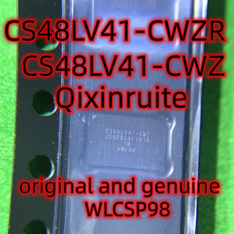 

Оригинальный и оригинальный Qixinruite CS48LV41-CWZR WLCSP98
