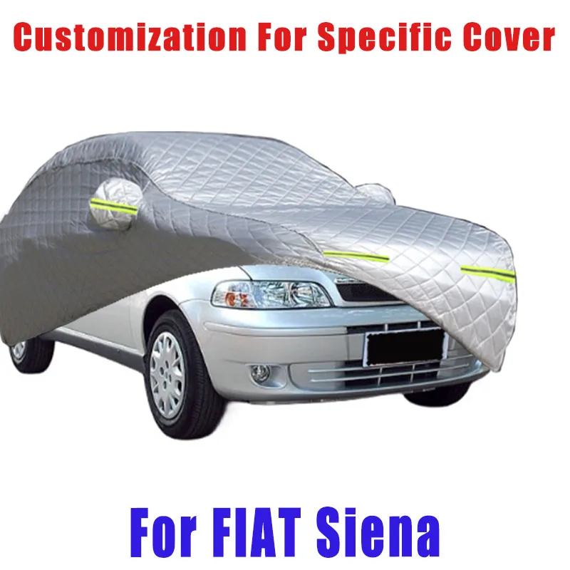 

For FIAT Siena Hail prevention cover auto rain protection, scratch protection, paint peeling protection, car Snow prevention