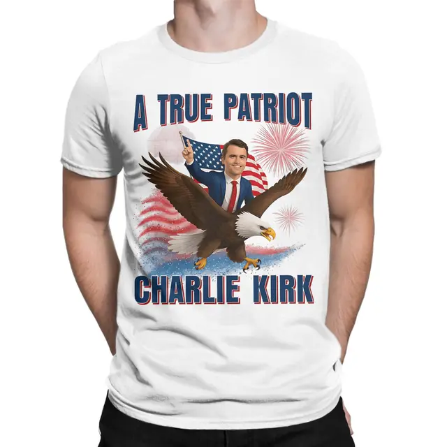 A True Patriot : Charlie Kirk Cotton T-Shirts - 10 colors