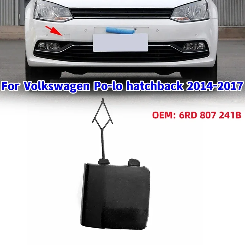 

1Pcs Car Front Bumper Trailer Cover Cap Lid Tow Hook Covers For Volkswagen Po-lo hatchback 2014-2017