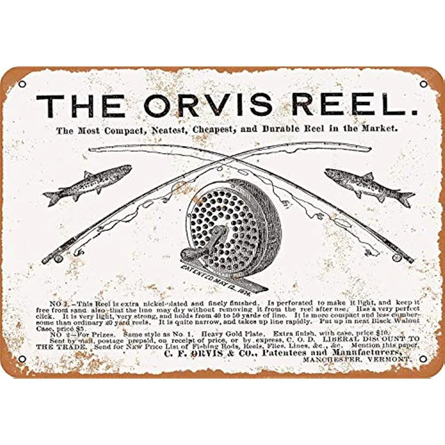 1876 Orvis Fishing Reels Metal Tin Sign 12 X 8 Inches Retro Vintage Decor -  AliExpress
