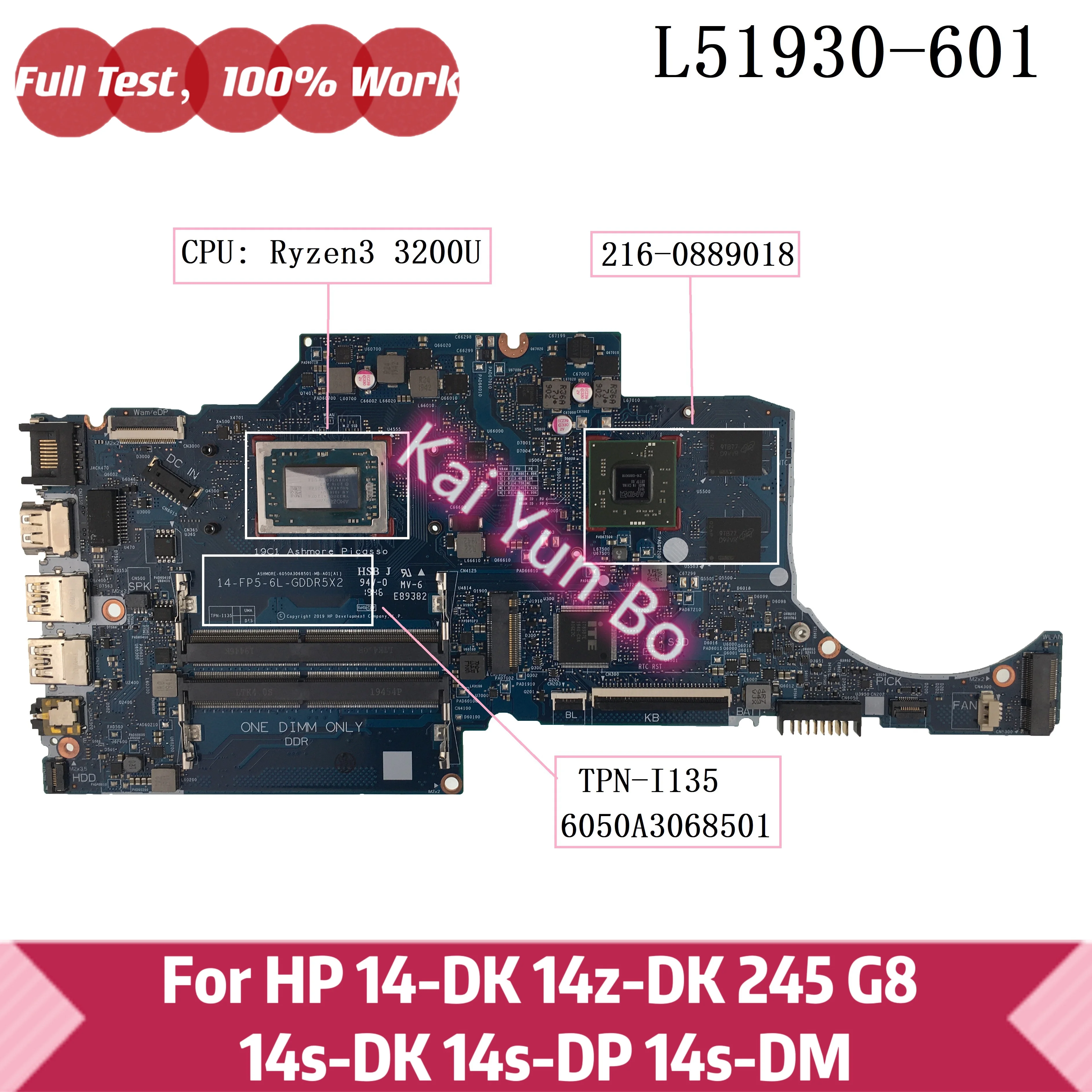 

L51930-001 For HP 14-DK 14Z-DK 245 G8 14S-DK 14S-DP 14-DK0301NO Laptop Motherboard L51930-601 Ryzen3 3200U TPN-L135 6050A3068501