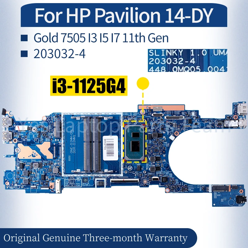 

203032-4 For HP Pavilion 14-DY Laptop Mainboard M74958-601 M45033-601 M45032-601 Gold 7505 I3 I5 I7 11th Gen Motherboard