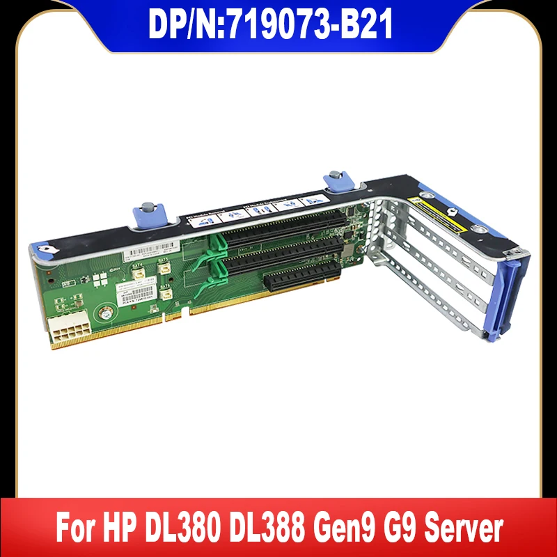 

729810-001 777283-001 768343-001 719073-B21 New Original For HP DL380 DL388 Gen9 G9 Server PCI-E PCIE Riser Card