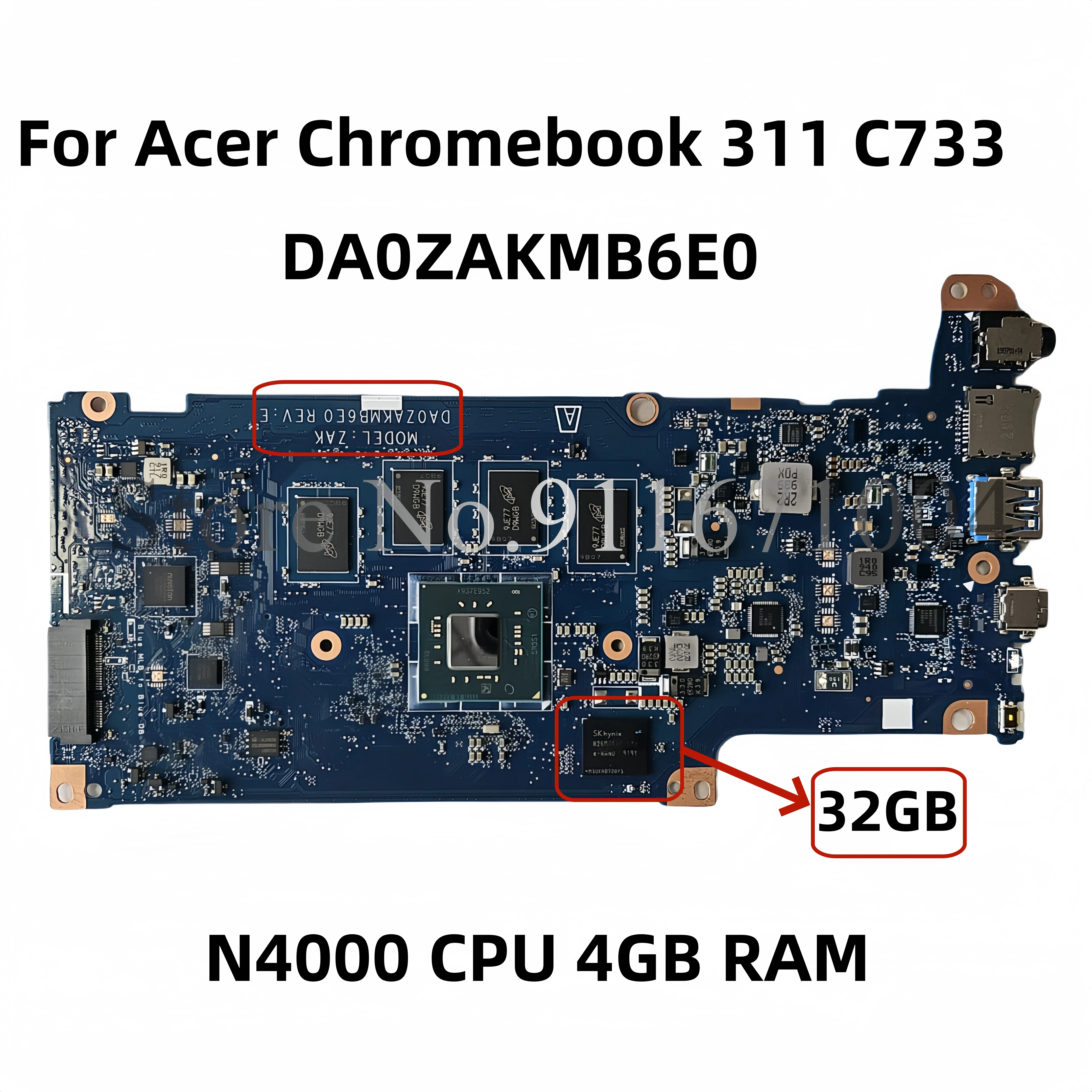 

Новая материнская плата DA0ZAKMB6E0 для ноутбука Acer Chromebook 311 C733 NBH8V11002 N4000 CPU 4 Гб RAM 32 Гб системная плата 100% тест Полная работа