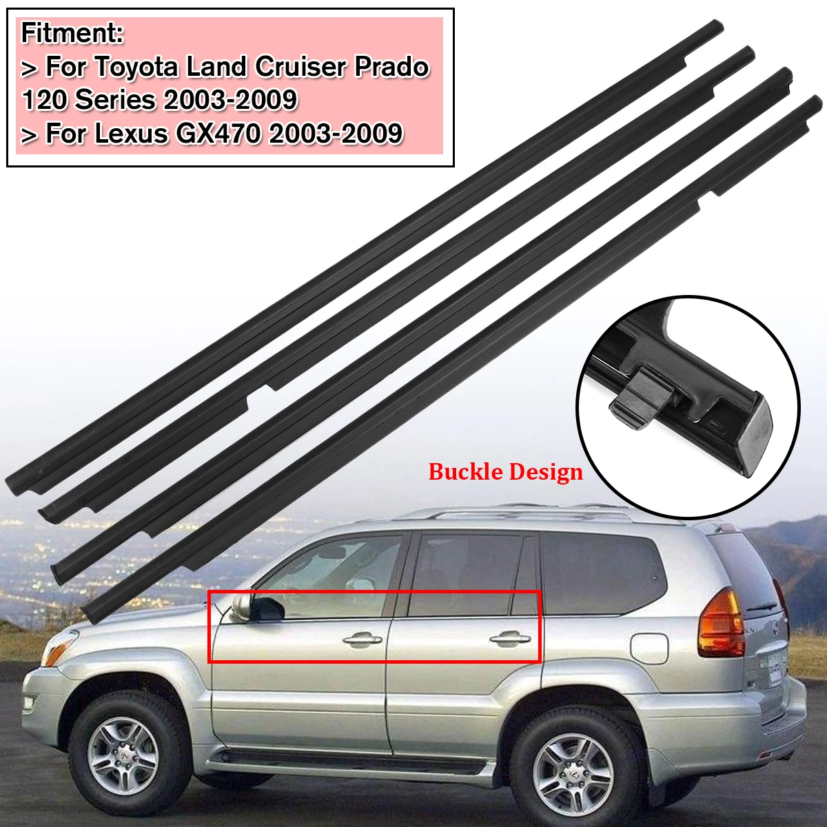 

NEW 4Pcs Weatherstrips Door Belts Seal Weather Strips for Toyota Land Cruiser 120 Prado 2003-2009 For Lexus GX470 2003-2009