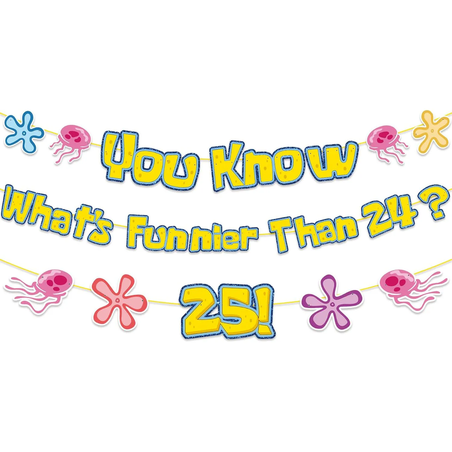 Gelbe Geburtstagsparty-Dekorationen, Banner, glitzernd, was lustig, als 24. 25. Geburtstagsdekorationen, hängendes Banner unter dem Meer
