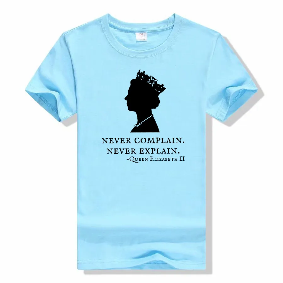 Camiseta de Never quejar Never explore Queen ii-elizabeth Inglaterra, ropa  estética, refranes, cita, camisetas gráficas, Remember Gift - AliExpress, image size:900x900