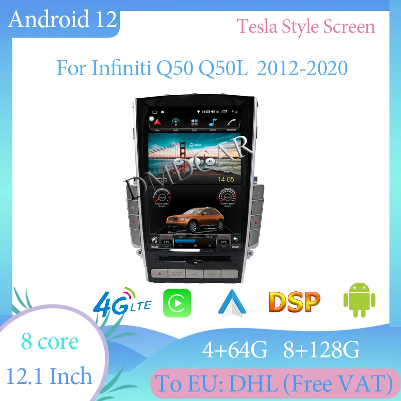 

12.1" 128G Android 12 Tesla Style Vertical Screen For Infiniti Q50 Q50L 2012-2020 GPS Navigation Wireless Carplay Video Player