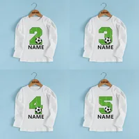 Football Number Birthday Kids T shirt 1 2 3 4 5 6 7 8 9 Years Customize Name Soccer Boys T-shirts Baby Girls Long Sleeve Clothes 1