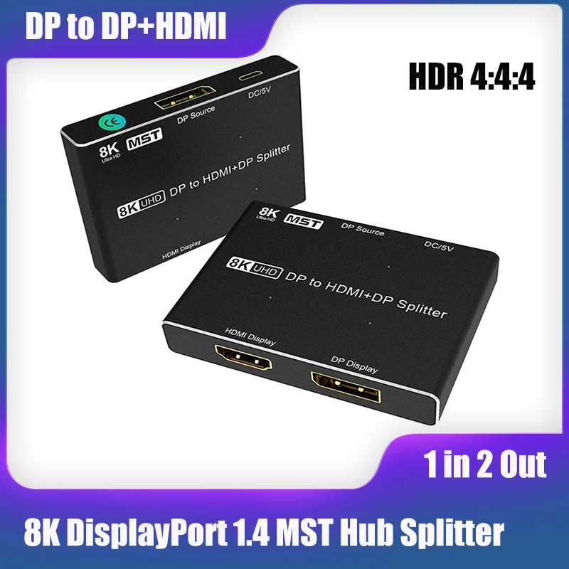 

Разветвитель концентратора DisplayPort 1,4 MST 8K, видеоконвертер 1 в 2 из DP в DP + HDMI с функцией MST 8K @ 30 Гц 4K @ 120 Гц 2K @ 240 Гц