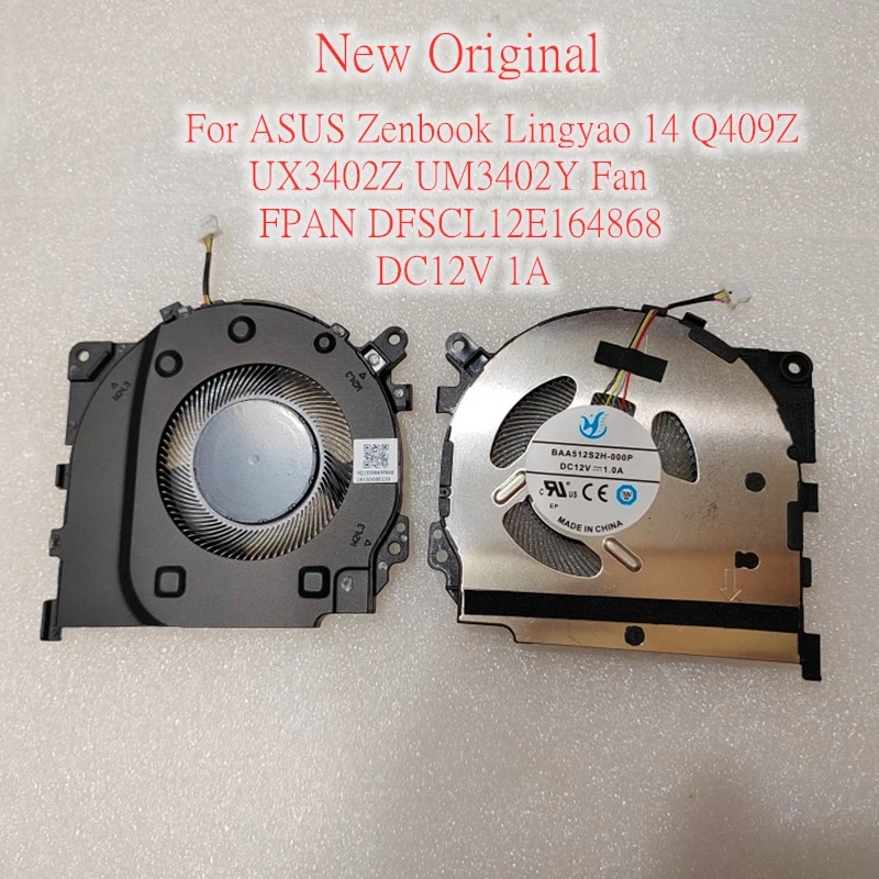 

New Original Laptop CPU Cooling Fan For ASUS Zenbook Lingyao 14 Q409Z UX3402Z UM3402Y Fan FPAN DFSCL12E164868 DC12V 1A
