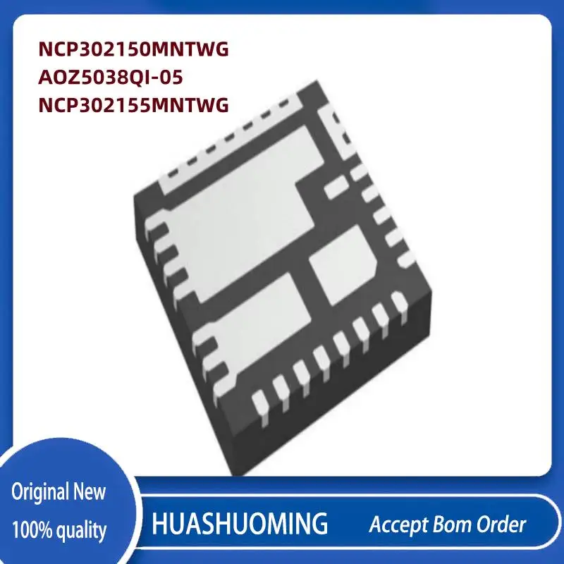 

10pcs/lot New NCP302150MNTWG NCP302150 302150 AOZ5038QI5 AOZ5038QI-05 Z5038QI5 Z5038Q15 NCP302155 302155 NCP302155MNTWG QFN