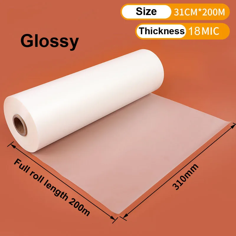 Glossy Matte Satin Clear Hot Laminating Films - 310mm x 200M Roll, 1 Core