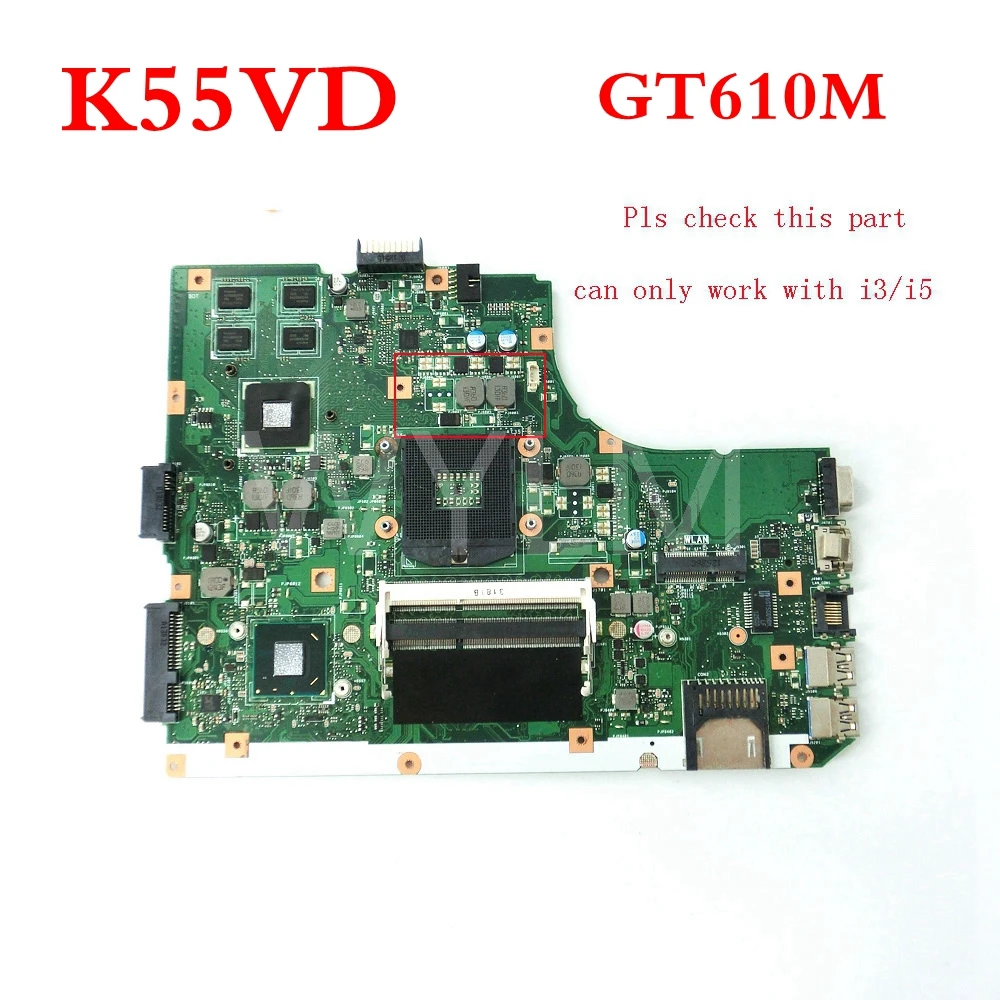 K55VD GT610M Mainboard REV3.0 For ASUS K55V A55V R500V K55 K55VD Laptop