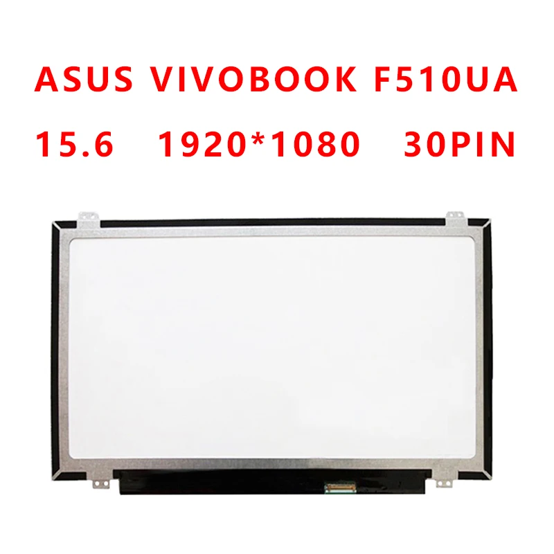 

LED Display for ASUS VivoBook F510UA LCD Screen FHD 1920X1080 Panel Matte 15.6 inch Replacement