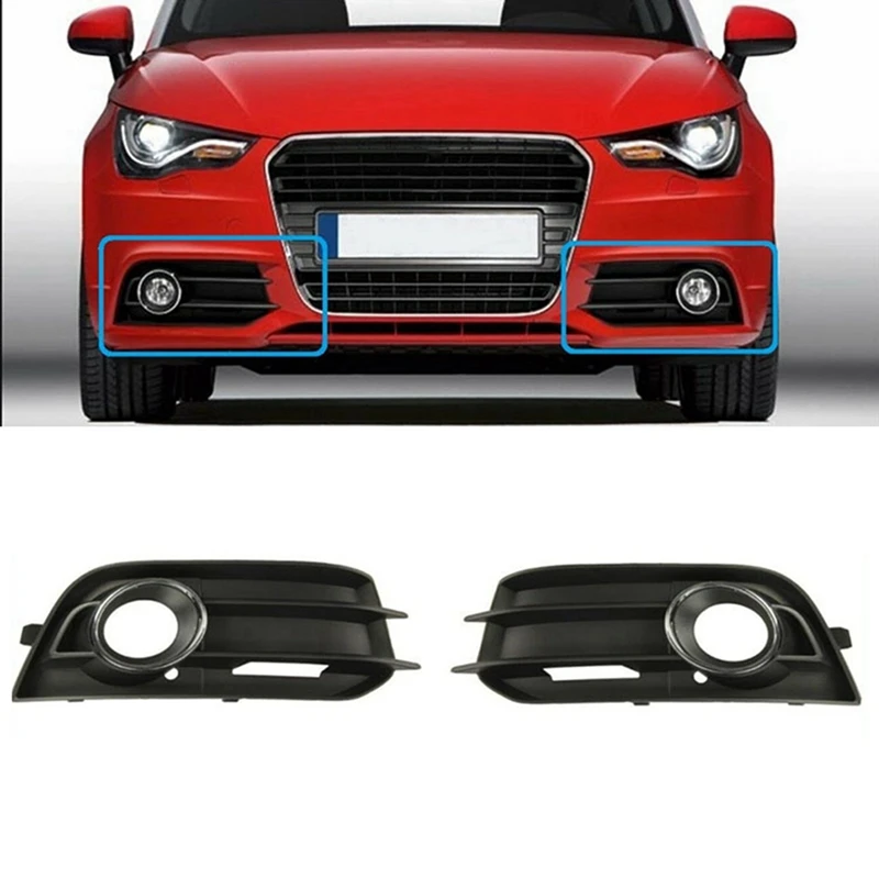 8X0807681A 8X0807682A Front Bumper Fog Lamp Grille Fog Lamp Bezel Automotive Replacement Parts For A1 2011-2014