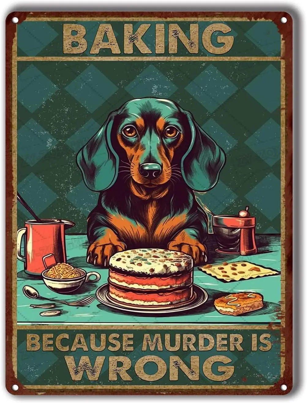 Tin Sign Baking Because Murder Is Wrong Dog for Cafe Bar Pub Beer Bar Decor Art Tin Sign Vintage Art Wall Decor Sign Home 12x8In