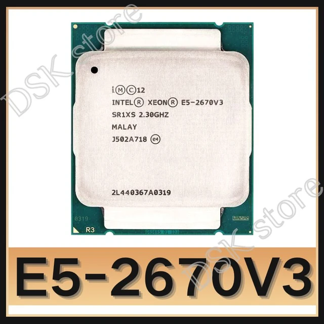 Xeon e5 2670 v3 сборка. Intel xeon e5 2670 v3. intel xeon e5-2670 v3 характеристики. intel(r) xeon(r) cpu e5-2670 v3 @ 2.30ghz 2.30 ghz. intel r xeon r cpu e5-2670 v3 2.30 ghz.