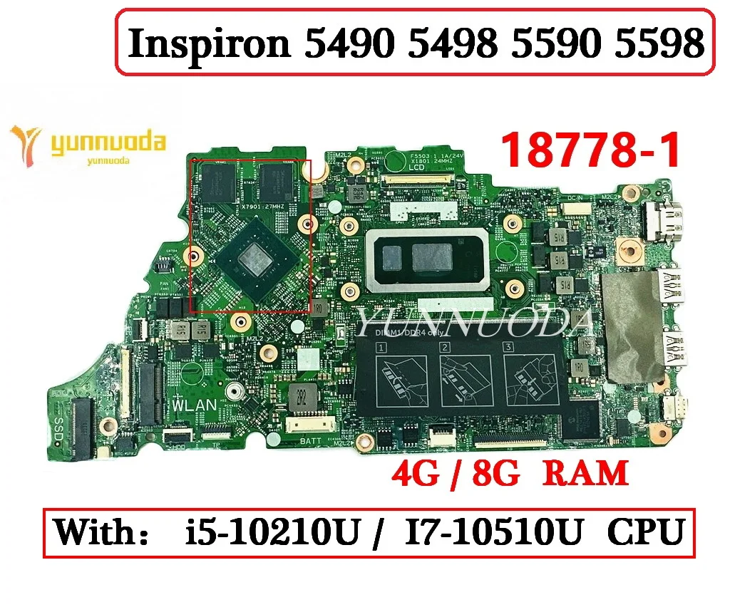 

18778-1 For DELL Inspiron 5490 5498 5590 5598 Laptop Motherboard with i5 i7 10th CPU 4G 8G RAM 100% Tested