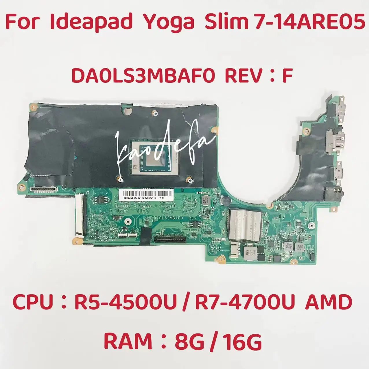 Материнская плата DA0LS3MBAF0 для Ideapad Yoga Slim 7-14ARE05, материнская плата для ноутбука, ЦП: Φ R7-4700U, ОЗУ: 8 ГБ, 16 ГБ, FRU:5B20S44349