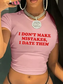 I Don't Make Mistakes, I Date Them Letter Print Crop Top Vest Women's Print Round Neck Sleeveless Shirt Cropped T-shirt Sexy 1