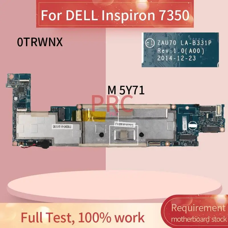 

8GB CN-0TRWNX 0TRWNX For DELL Inspiron 7350 M 5Y71 Laptop Motherboard LA-B331P SR23Q DDR3 Notebook Mainboard