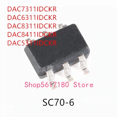 

10PCS DAC7311IDCKR DAC6311IDCKR DAC8311IDCKR DAC8411IDCKR DAC5311IDCKR SO70-6 IC